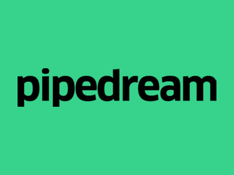 Pipedream