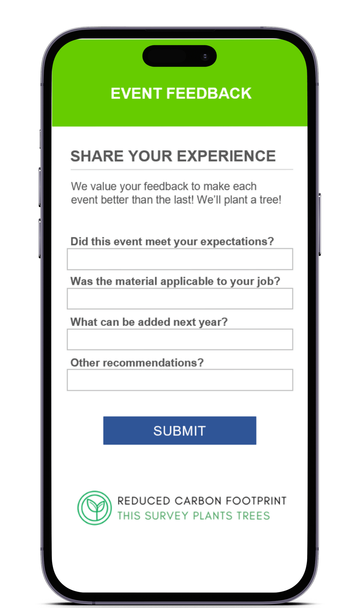 Post-event survey and tree reward